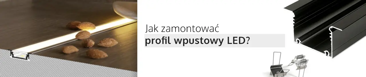 Jak zamontować profil wpustowy LED? - Blog ELED Jak zamontować profil wpustowy LED? - Blog ELED